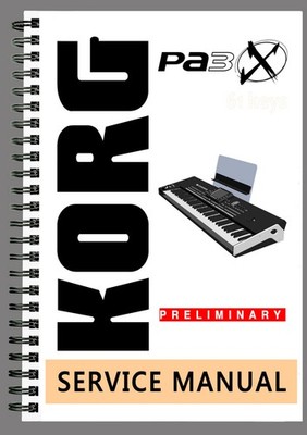 Korg PA3X Service Manual - 130 Seiten - Printed Manual with Protective Cover
