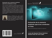 Lucas De Siqueira Penna Quintaes (U. A.) | EvaluacióN De La Memoria Mediante...