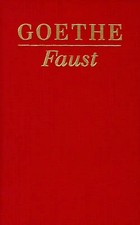 Faust. Der Tragödie erster und zweiter Teil. Urfaust