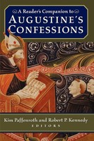 Kim Paffenroth (U. A.) | A Reader's Companion To Augustine's Confessions | Buch
