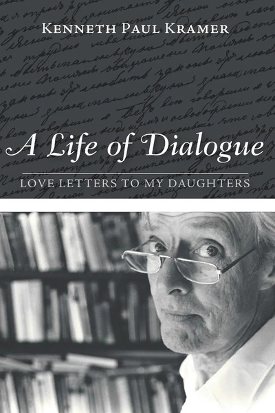 Kenneth Paul Kramer | A Life Of Dialogue | Taschenbuch | Englisch (2016)-image