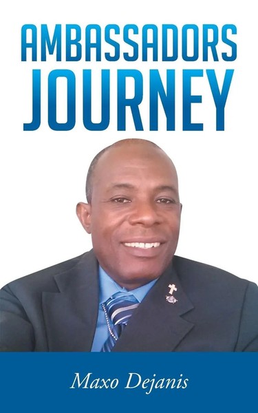Ambassadors Journey Maxo Dejanis Taschenbuch Kartoniert / Broschiert Englisch-image
