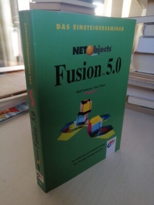 Das Einsteigerseminar NetObjects Fusion 5 (Ralf Guttmann, Anja Tönjes)