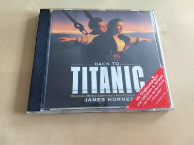 James Horner   Back To Titanic (Music From The Motion Picture) 1998 CD Album
