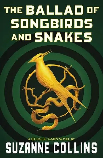 The Ballad Of Songbirds And Snakes (A Hunger Games Novel) | Suzanne Collins-image