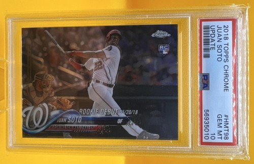 2018 Topps Chrome Update Juan Soto #HMT98 RC Nationals PSA 10