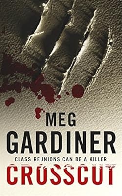 Crosscut (Evan Delaney Mysteries), Gardiner, Meg, Used; Very Good Book