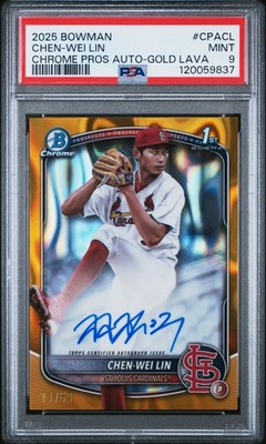 2025 Bowman Chen-Wei Lin Auto Gold Lava Refractor /50 PSA 9