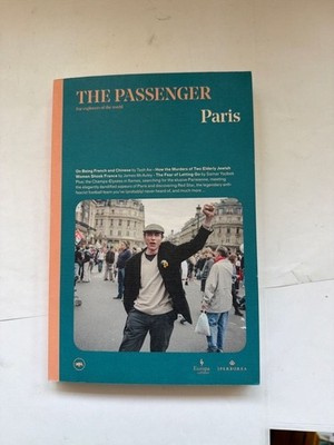 Paris The Passenger Various Paris Kultur Stadtporträt Reiseführer