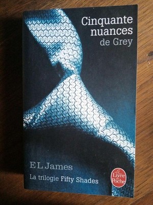 E.L. James : Cinquate nuances de Grey / Le livre de Poche  2014