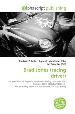 Frederic P. Miller (u. a.) | Brad Jones (racing driver) | Taschenbuch | Englisch