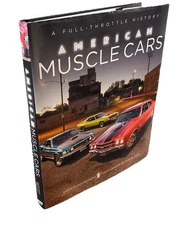 American Muscle Cars A Full-Throttle History Darwin Holmstrom HCDJ Very Good