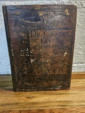 Dr Chase's Third Last and Complete Receipt Book Memorial Edition HC 1887 