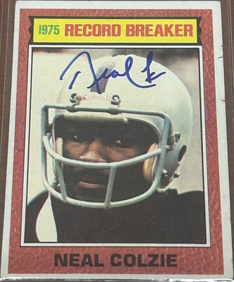 1976 Topps NEAL COLZIE RC #2   Raiders   Ohio State    Autograph   died 2001