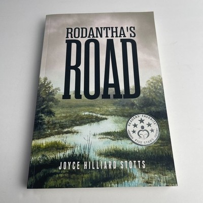 Rodantha's Road - Joyce Hilliard Stotts - Signed