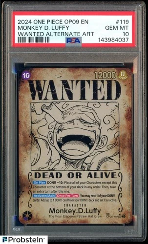 2024 One Piece OP09 En #119 Monkey D. Luffy Wanted Alternate Art PSA 10 GEM MINT
