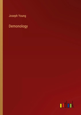 Joseph Young | Demonology | Taschenbuch | Englisch (2025) | Outlook Verlag