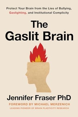 Gaslit Brain : Protect Your Brain from the Lies of Bull - Hardcover NEW Jennifer