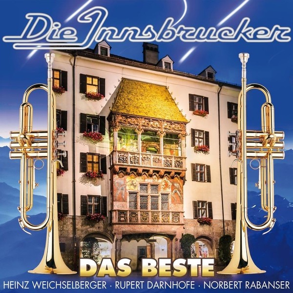 Die Innsbrucker: Das Beste - Mcp Sound 170970 - (Cd / D)-image