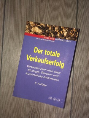 Der totale Verkaufserfolg von Ziglar, Zig | Buch | Zustand gut