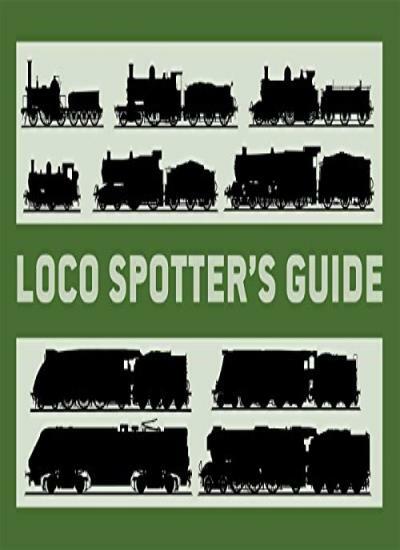 Loco Spotter’s Guide By Stuart Black