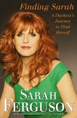 Finding Sarah: A Duchess's Journey to Find Herself - Hardcover - GOOD