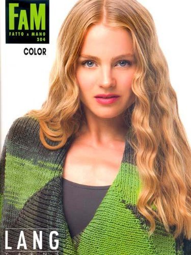 FAM Color - Fatto a Mano #204 - Lang Yarns Knitting Pattern Book - 28 Designs - Picture 1 of 9
