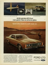 At 60 mph this 1973 Ford LTD rode quieter than an airborne glider ad