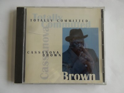 Cassanova Brown - Totally - CD 