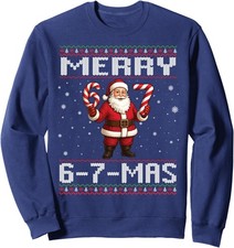Merry 6-7-Mas Funny Ugly Christmas Santa Candy Cane Unisex Crewneck Sweatshirt