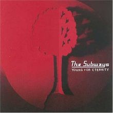 Young for Eternity  von The Subways | CD | Zustand akzeptabel
