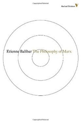 The Philosophy of Marx Paperback Etienne Balibar