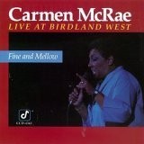 Fine & Mellow: Live at Birdland West