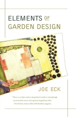 Joe Eck Eck Joe Elements of Garden Design (Taschenbuch)