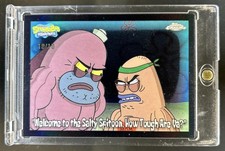 2025 Topps Chrome SpongeBob Welcome to Salty Spitoon How Tough Are Ya Black #/10