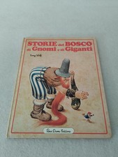 STORIE DEL BOSCO DI GNOMI E DI GIGANTI / Tony Wolf 1984 Piero Dami Editore