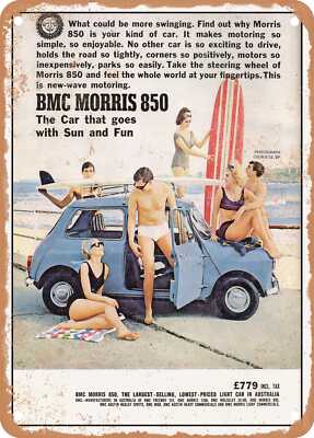 METAL SIGN - 1964 BMC Morris 850 The Car That Goes with Sun and Fun Vintage Ad