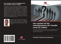 Les Causes Et Les ConséQuences De L'exode Rural Et Urbain Christian Sekimonyo Sh