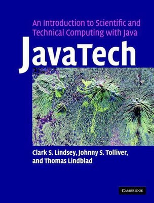JavaTech, an Introduction to Scientific and Technical Computing with Java by Tho