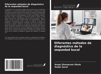 Diferentes MéTodos De DiagnóStico De La Sequedad Bucal Ghule (U. A.) Taschenbuch