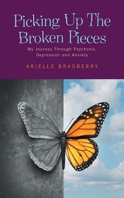 Arielle Bradberry Picking Up The Broken Pieces (Paperback) (UK IMPORT)