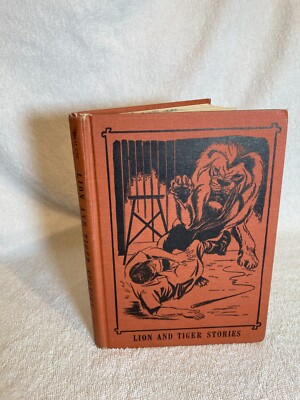 Lion and Tiger Stories by Edward & Marguerite Dolch 1957 Illustrated HC