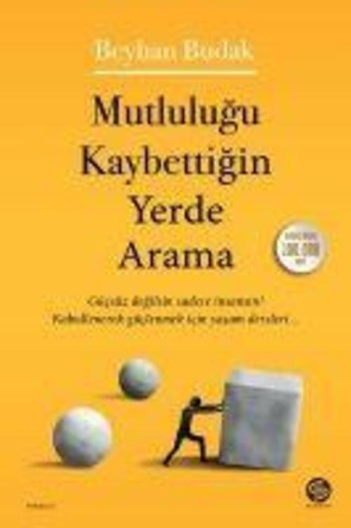 Mutlulugu Kaybettigin Yerde Arama | Beyhan Budak | Türkisch |