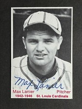 Max Lanier Signed TCMA St Louis Cardinals Autograph AUTO