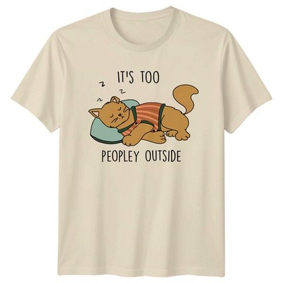 Sleeping Cat T-Shirt - It's Too Peopley Outside Lustiges Kätzchen Tee