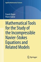 Franck Boyer (U. A.) | Mathematical Tools For The Study Of The Incompressible...