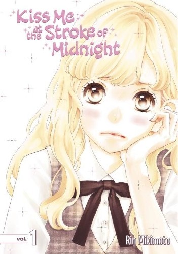 Rin Mikimoto Kiss Me At The Stroke Of Midnight 1 (Tascabile)