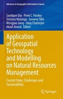 Application Of Geospatial Technology And Modelling On Natural Resources Manageme