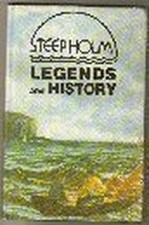 Steep Holm Legends and History by Legg, Rodney Paperback Book The Cheap Fast