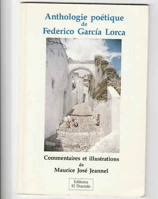 Anthologie poétique de Federico García Lorca Maurice José Jeannel El Duende - Photo 1/2